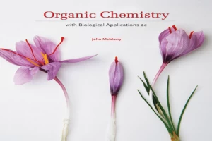 Organic Chemistry: With Biological Applications